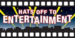 Hats Off To Entertainment